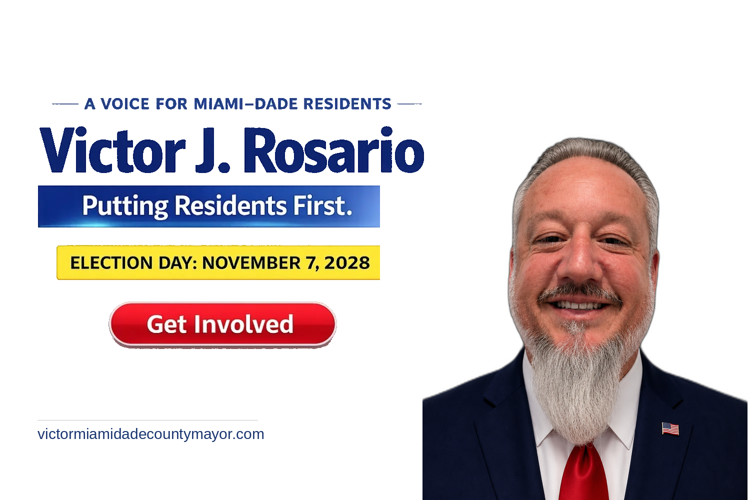 Victor J. Rosario — Miami-Dade County Mayor 2028 candidate, Putting Residents First